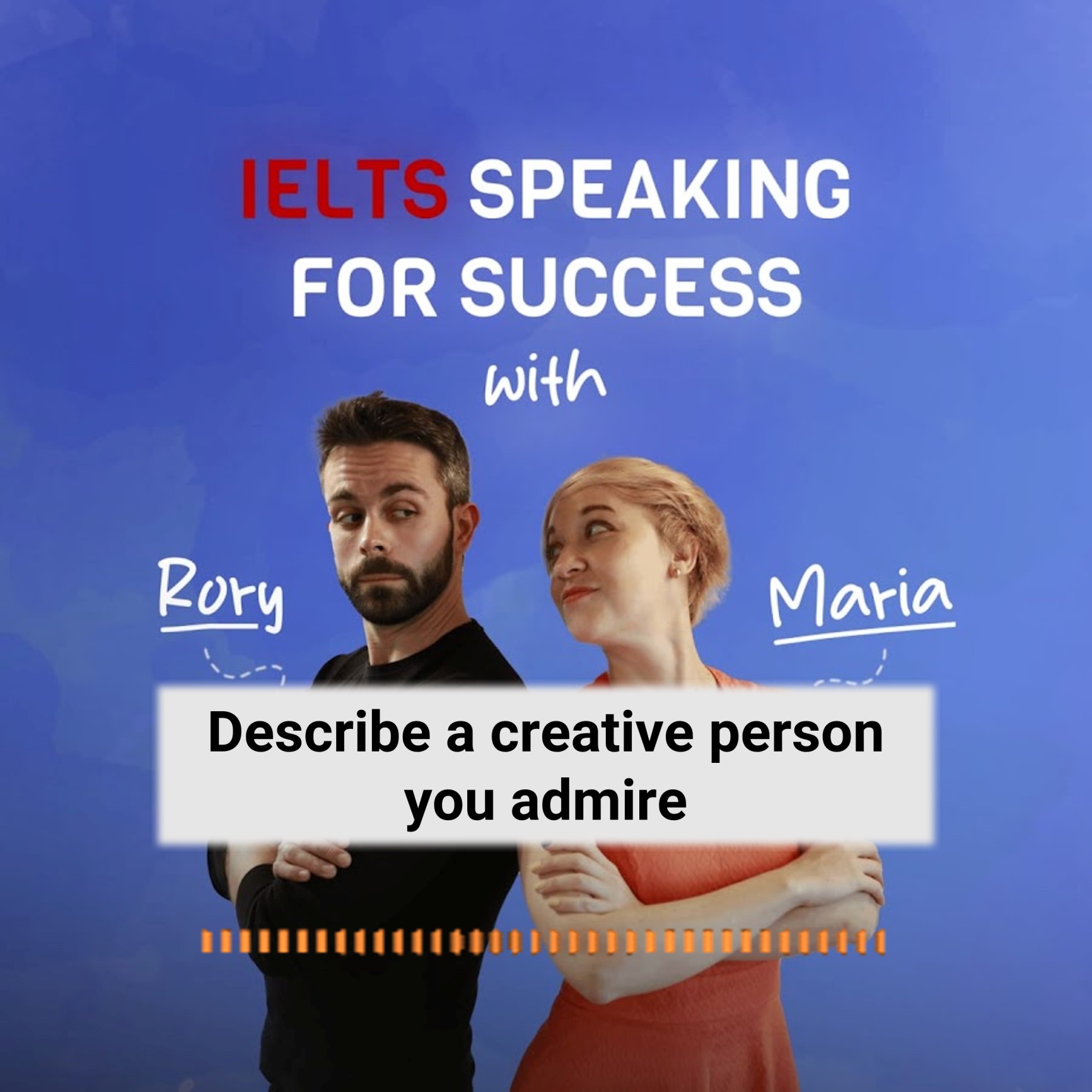 Describe a creative person you admire